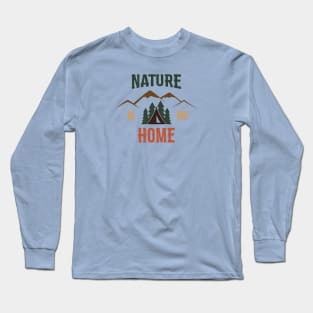 Nature is my home Long Sleeve T-Shirt